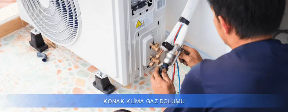 Konak İlçemi Klima Gaz Dolumu